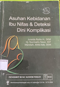 Image of Asuhan Kebidanan Ibu Nifas & Deteksi Dini Komplikasi