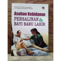Image of Asuhan kebidanan Persalinan & Bayi Baru Lahir