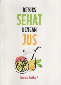 Image of Detoks Sehat Dengan Jus