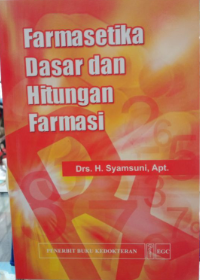 Image of Farmasetika Dasar dan hitungan Farmasi