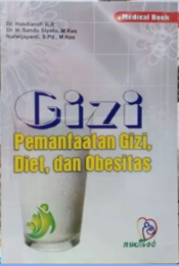 Image of Gizi, Pemanfaatan Gizi, Diet, Dan Obesitas