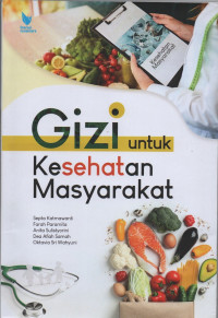 Image of Gizi Untuk Kesehatan Masyarakat