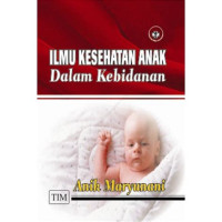 Image of Ilmu Kesehatan Anak dalam Kebidanan