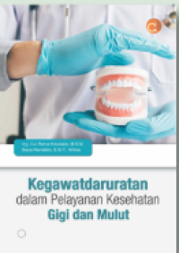 Image of Kegawatdaruratan dalam Pelayanan Kesehatan Gigi dan Mulut