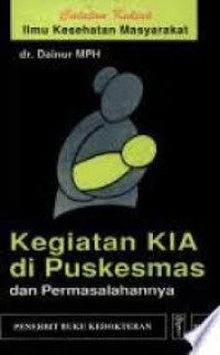 Image of Kegiatan KIA Puskesmas dan Permasalahannya
