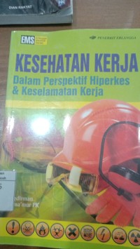 Image of Kesehatan kerja dalam perspektif hiperkes & keselamatan kerja