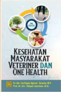 Image of Kesehatan Masyarakat Veteriner Dan One Health