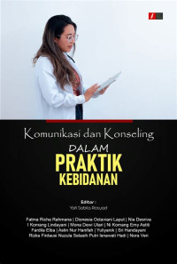 Image of Komunikasi dan konseling dalam praktik kebidanan