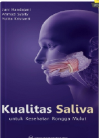 Image of Kualitas Saliva Untuk Kesehatan Rongga Mulut