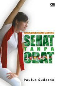Image of MANAJEMEN TERAPI MOTIVASI SEHAT TANPA OBAT