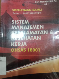 Image of Sistem manajemen keselamatan dan kesehatan kerja OHSAS