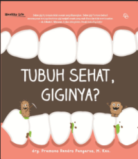 Image of Tubuh Sehat Giginya?