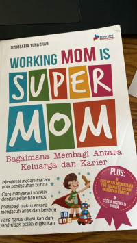 Image of WORKING MOM IS SUPER MOM