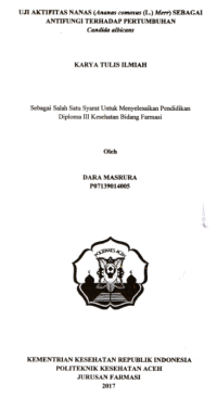 Image of Uji Aktifitas Nanas (Ananas Comosus (L.) Merr) Sebagai Antifungi Terhadap Pertumbuhan Candida Albicans