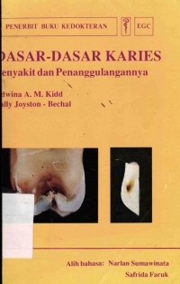 Image of Dasar-Dasar Karies Penyakit dan Penanggulangannya