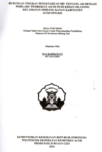 Image of Hubungan Tingkat Pengetahuan Ibu Tentang ASI Dengan Perilaku Pemberian ASi Di Pemukiman Silatong Kecamatan Simpang Kanan Kabupaten Aceh Singkil