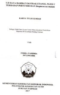 Image of Uji Daya Hambat Ekstrak Etanol Pliek U Terhadap Pertumbuhan Streptococcus Mutans