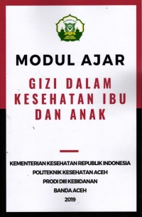 Image of Modul Ajar Gizi Dalam Kesehatan Ibu Dan Anak