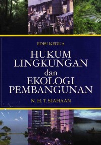 Image of Hukum Lingkungan dan Ekologi Pembangunan Ed. 2