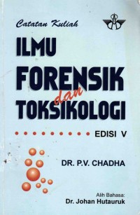 Image of Catatan Kuliah Ilmu Forensik dan Toksikologi, Ed.5