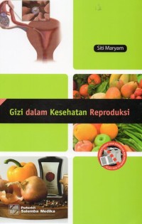 Image of Gizi Dalam Kesehatan Reproduksi