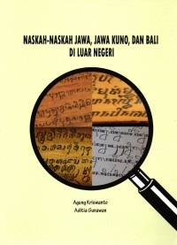 Image of Naskah-naskah Jawa, Jawa Kuno, dan Bali di Luar Negeri