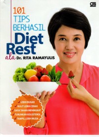 Image of Seratus Satu Tips Berhasil Diet Rest ala Dr. Rita Ramayulis