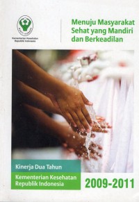 Image of Menuju Masyarakat Sehat Yang Mandiri Dan Berkeadilan