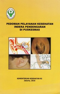Image of Pedoman Pelayanan Kesehatan Indera Pendengaran Di Puskesmas