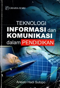Image of Teknologi Informasi dan Komunikasi dalam Pendidikan