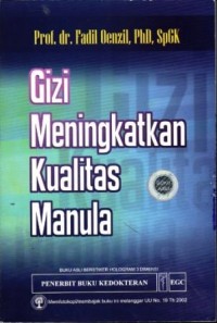 Image of Gizi Meningkatkan Kualitas Manula