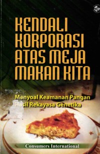 Image of Kendali Korporasi Atas Meja Makan Kita