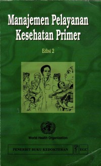 Image of Manajemen Pelayanan Kesehatan Primer ed.2