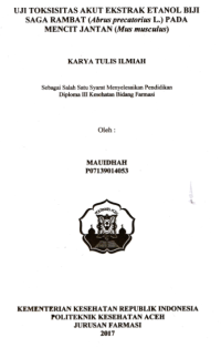 Image of Uji Toksisitas Akut Ekstrak Etanol Biji Saga Rambat (Abrus Precatorius L.) Pada Mencit Jantan (Mus Musculus)