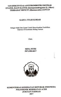Image of Uji Efektivitas Antitrombotik Ekstrak Etanol Daun Katuk (Sauropusandrogynus (L.) Merr) Terhadap Mencit (Musmusculus) Jantan