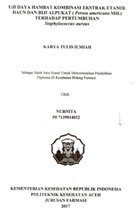 Image of Uji Daya Hambat Kombinasi Ekstrak Etanol Daun Dan Biji Alpukat (Persea Americana Mill.) Terhadap Pertumbuhan Staphylococcus Aureus