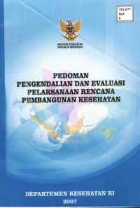 Image of Pedoman Pengendalian Dan Evaluasi Pelaksanaan Rencana Pembangunan Kesehatan