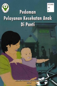Image of Pedoman Pelayanan Kesehatan Anak Di Panti