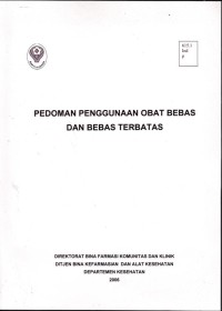 Image of Pedoman Penggunaan Obat Bebas Dan Bebas Terbatas