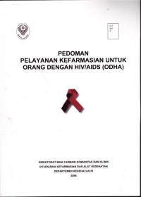 Image of Pedoman Pelayanan Kefarmasian Untuk Orang Dengan HIV/AIDS (ODHA)