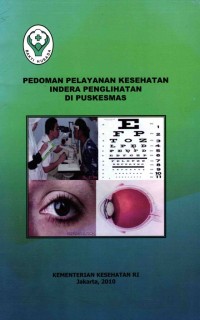 Image of Pedoman Pelayanan Kesehatan Indera Penglihatan DiPuskesmas