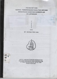 Image of Penuntun Survei Pemeriksaan Kualitas Air Dan Investigasi Sanitasi Sumber Air di Lapangan