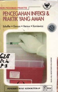 Image of Pencegahan Infeksi & Praktik Yang Aman