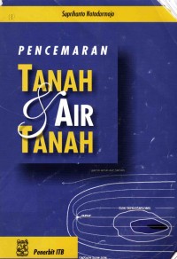 Image of Pencemaran Tanah Dan Air Tanah