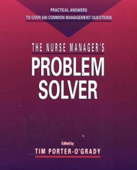 Image of The Nurse Manager's Problem Solver