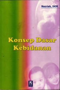 Image of Konsep Dasar Kebidanan
