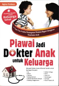Image of Piawai Jadi Dokter Anak Untuk Keluarga