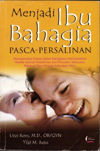 Image of Menjadi Ibu Bahagia Pasca Persalinan