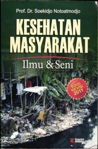 Image of Kesehatan Masyarakat Ilmu dan Seni Ed Rev 2011