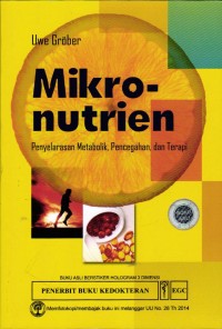Image of Mikro-Nutrien Penyelarasan Metabolik, Pencegahan dan Terapi